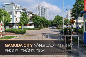 Gamuda gardens phòng chống dịch covid 19